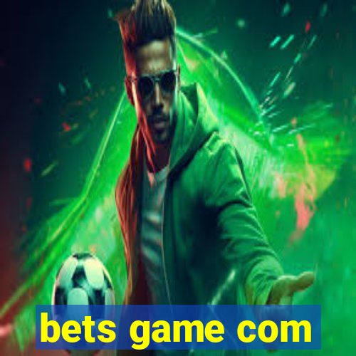 bets game com