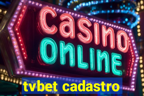 tvbet cadastro