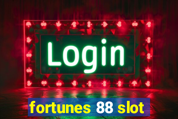 fortunes 88 slot