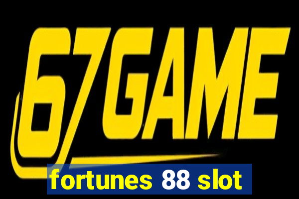 fortunes 88 slot