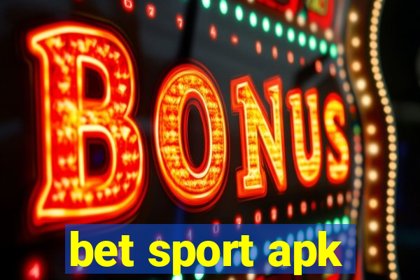 bet sport apk