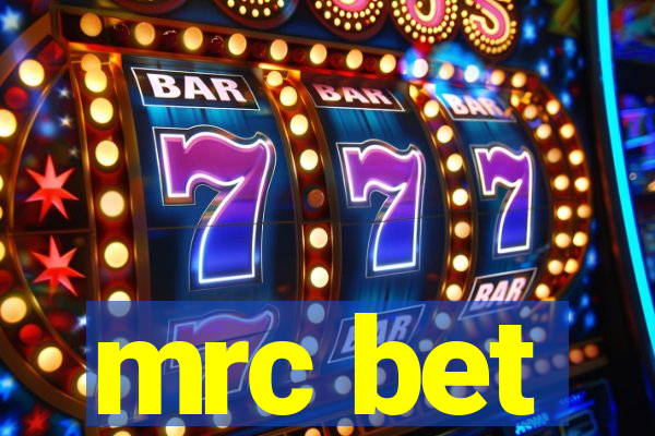 mrc bet