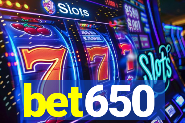 bet650