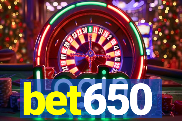 bet650