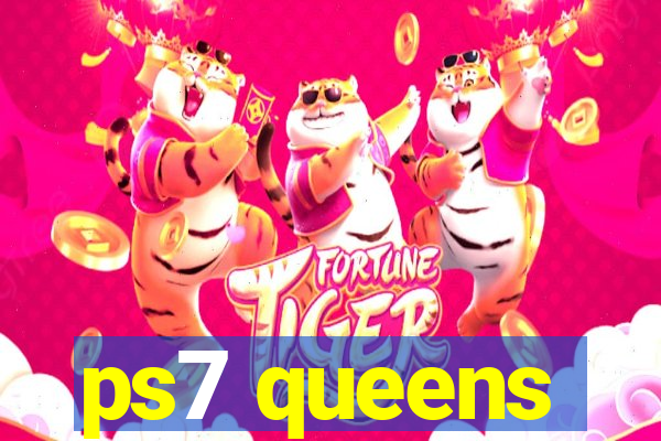 ps7 queens