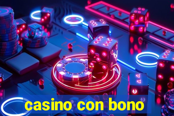 casino con bono