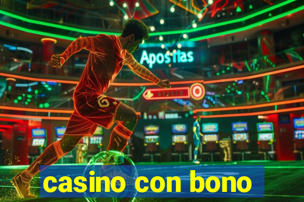 casino con bono