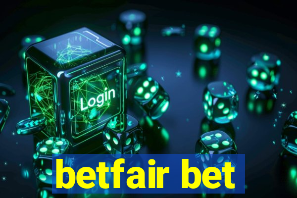 betfair bet