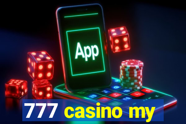 777 casino my