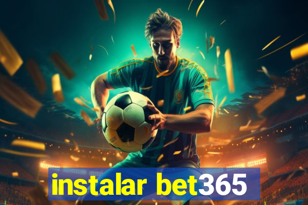 instalar bet365