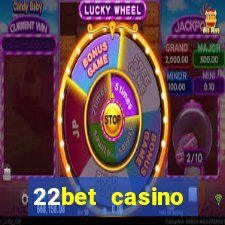 22bet casino welcome bonus