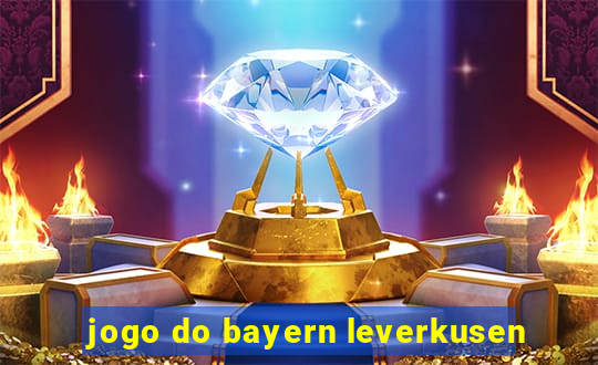 jogo do bayern leverkusen