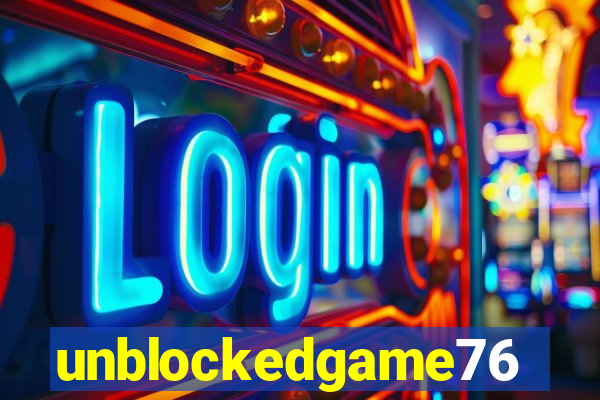 unblockedgame76