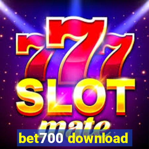 bet700 download