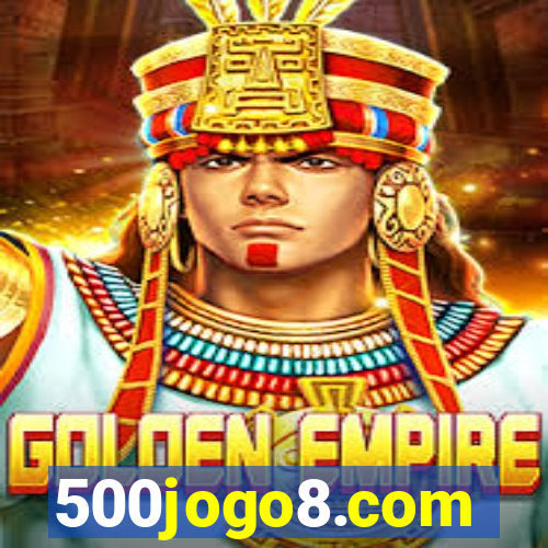 500jogo8.com