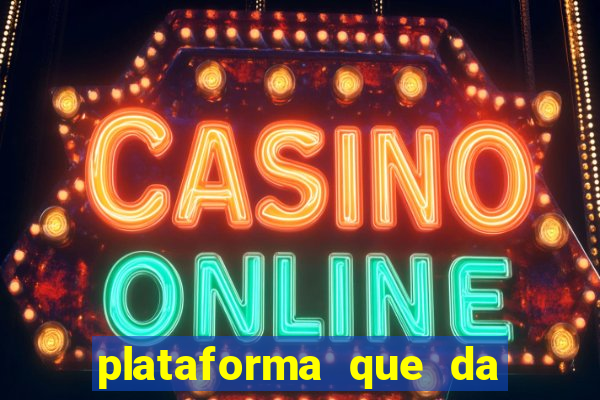 plataforma que da bonus no cadastro sem deposito