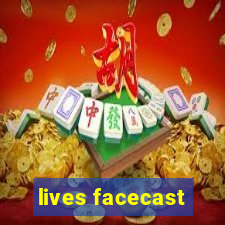 lives facecast