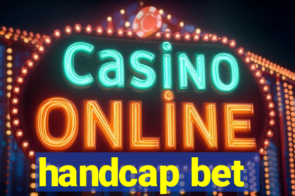 handcap bet