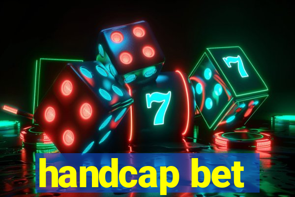 handcap bet