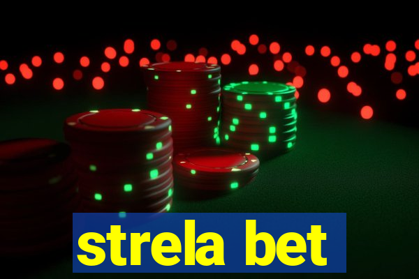 strela bet