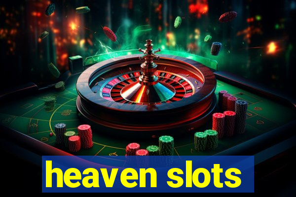 heaven slots