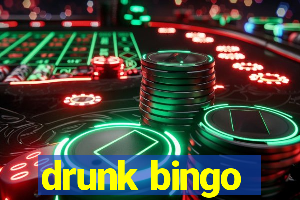 drunk bingo