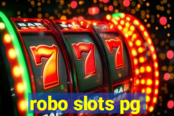 robo slots pg