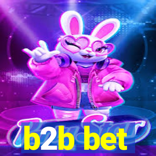 b2b bet