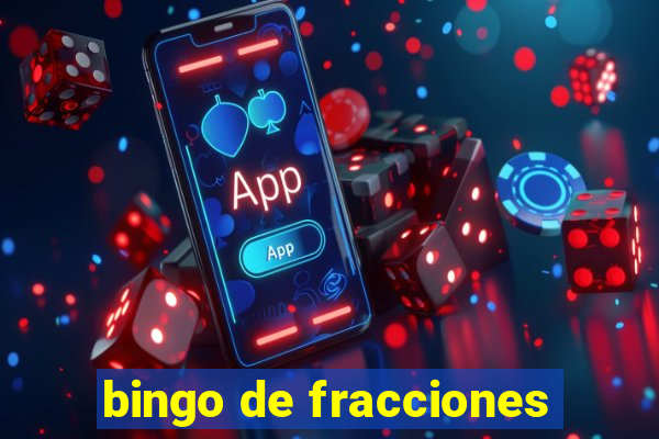 bingo de fracciones