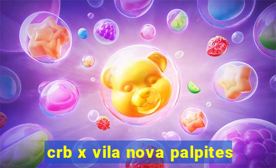 crb x vila nova palpites