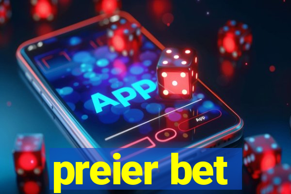 preier bet