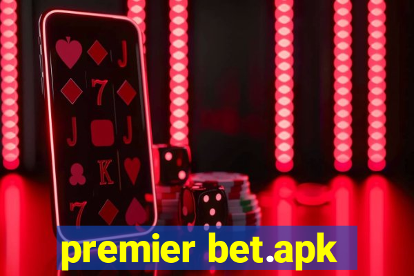 premier bet.apk