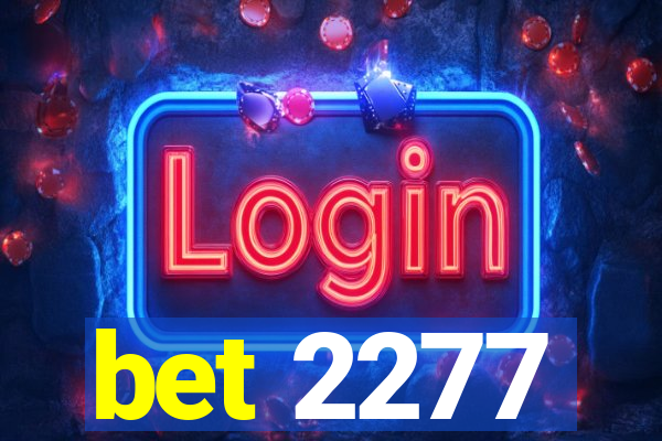 bet 2277