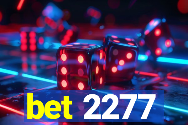 bet 2277