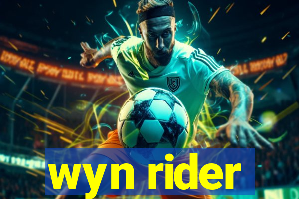 wyn rider