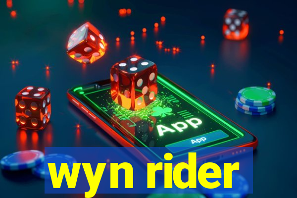 wyn rider