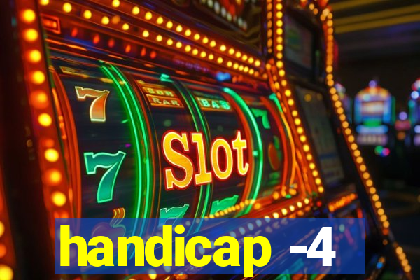 handicap -4