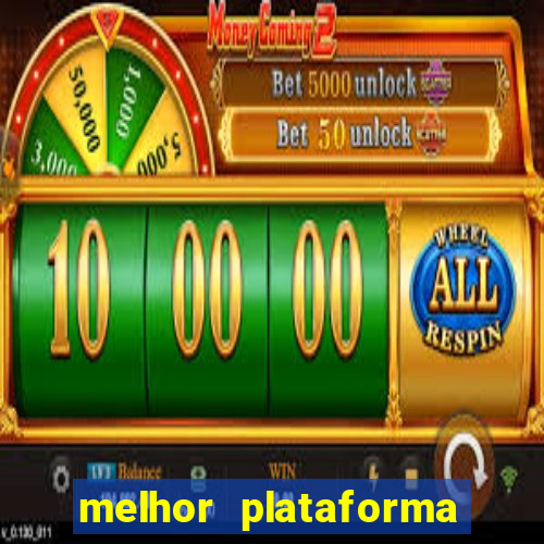 melhor plataforma para ganhar dinheiro jogando cassino