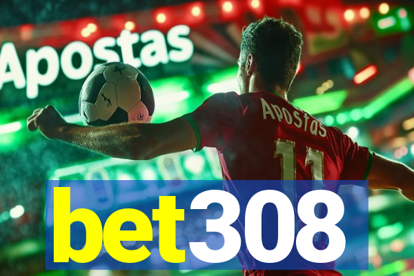 bet308