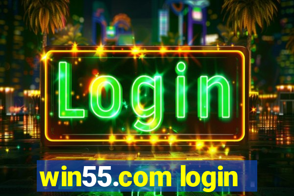 win55.com login