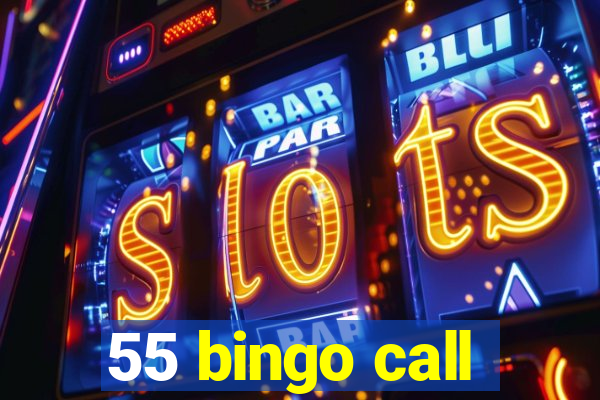 55 bingo call