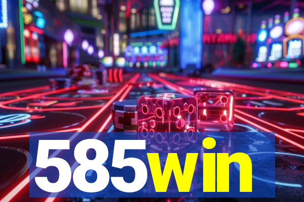 585win