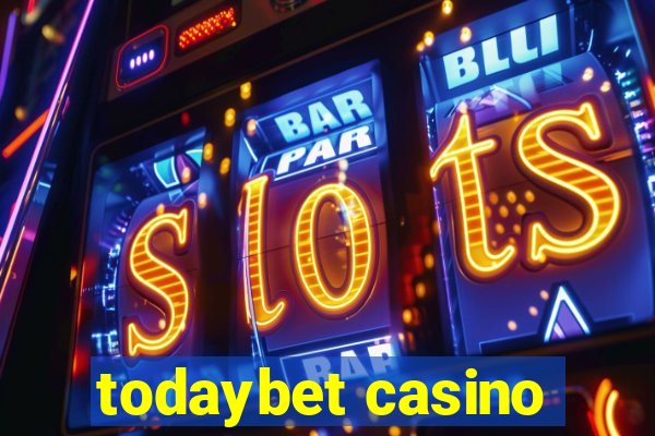 todaybet casino