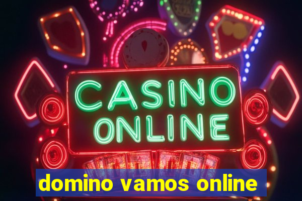 domino vamos online