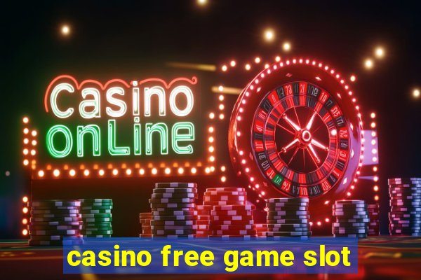 casino free game slot