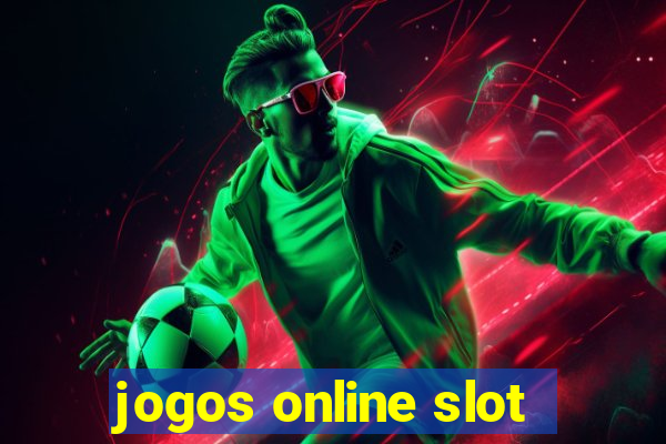 jogos online slot