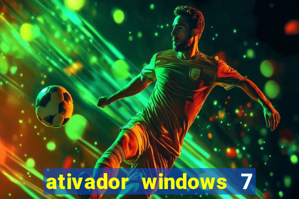 ativador windows 7 32 bits