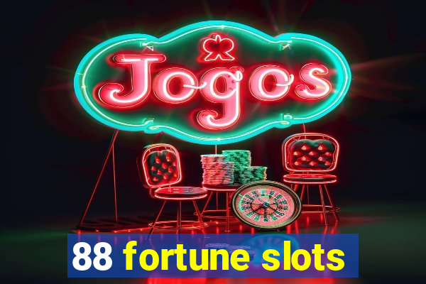 88 fortune slots