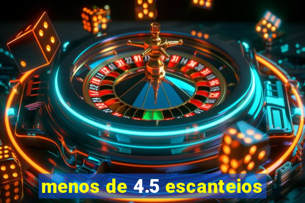 menos de 4.5 escanteios