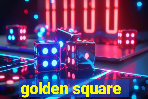 golden square